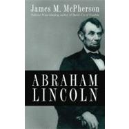 Abraham Lincoln by McPherson, James M., 9780195374520