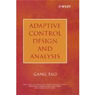Adaptive Control Design and Analysis by Tao, Gang, 9780471274520