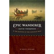 Epic Wanderer by Jenish, D'Arcy, 9780803224520