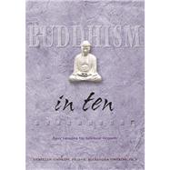 Buddhism in Ten by Simpkins, C. Alexander, 9780804834520