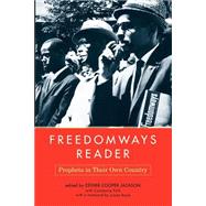 Freedomways Reader Prophets In Their Own Country by Jackson, Esther Cooper; Pohl, Constance, 9780813364520