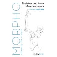 Skeleton and Bone Reference Points by Lauricella, Michel, 9781681984520