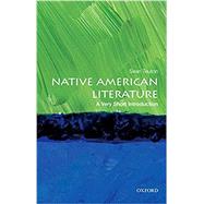 Native American Literature: A Very Short Introduction by Teuton, Sean, 9780199944521