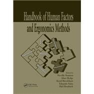 Handbook of Human Factors and Ergonomics Methods by Stanton, Neville Anthony; Hedge, Alan; Brookhuis, Karel; Salas, Eduardo; Hendrick, Hal W., 9780367864521