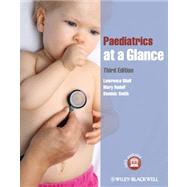 Paediatrics at a Glance by Miall, Lawrence; Rudolf, Mary; Smith, Dominic, 9780470654521