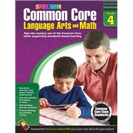 Common Core Math and Language Arts, Grade 4 by Spectrum, 9781483804521