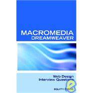 Macromedia Dreamweaver Web Design Interview Questions: Macromedia Dreamweaver Review Guide by Itcookbook, 9781933804521