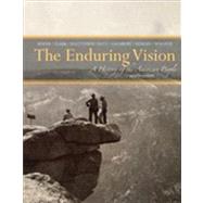 The Enduring Vision A History of the American People by Boyer, Paul; Clark, Clifford; Halttunen, Karen; Kett, Joseph; Salisbury, Neal, 9781133944522