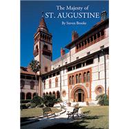 The Majesty of St. Augustine by Brooke, Steven, 9781455624522