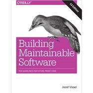Building Maintainable Software, C# Edition by Visser, Joost, 9781491954522