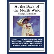 At the Back of the North Wind by MacDonald, George, 9781604594522
