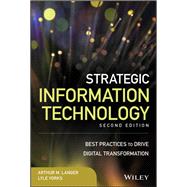 Strategic Information Technology by Langer, Arthur M.; Yorks, Lyle, 9781119484523