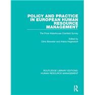 Policy and Practice in European Human Resource Management: The Price Waterhouse Cranfield Survey by ; RBREW049RBREW050 Chris, 9781138294523