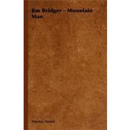 Jim Bridger - Mountain Man by Vestal, Stanley, 9781406724523