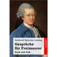 Gesprche Fr Freimaurer by Lessing, Gotthold Ephraim, 9781508484523
