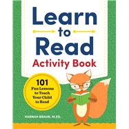 Learn to Read Activity Book by Braun, Hannah, 9781939754523