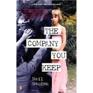 The Company You Keep by Gordon, Neil, 9780142004524