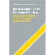 An Introduction to Random Matrices by Greg W. Anderson , Alice Guionnet , Ofer Zeitouni, 9780521194525