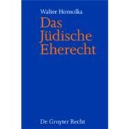 Das Judische Eherecht by Homolka, Walter, 9783899494525