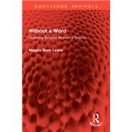 Without a Word by Magda Gere Lewis, 9781032854526