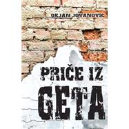 Price Iz Geta by Jovanovic, Dejan, 9781499624526