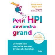 Petit HPI deviendra grand by Rgine Ollier; Emilie Dhrin, 9782311624526
