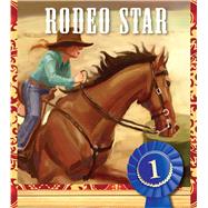 Rodeo Star by Quinton, Sasha; Callicutt, Kenneth, 9781684124527