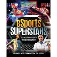 Esports Superstars by Pettman, Kevin, 9781783124527
