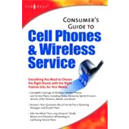 Consumer's Guide to Cell Phones and Wireless Service Plans by Syngress, 9781928994527