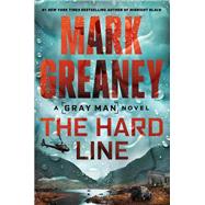 The Hard Line by Mark Greaney, 9798217294527