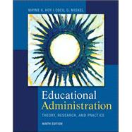 Educational Administration: Theory, Research, and Practice by Hoy, Wayne; Miskel, Cecil, 9780078024528