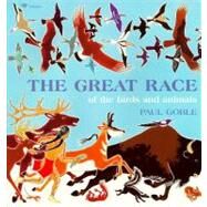 The Great Race by Goble, Paul; Goble, Paul, 9780689714528