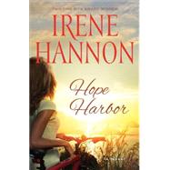 Hope Harbor by Hannon, Irene, 9780800724528