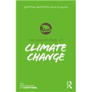 The Psychology of Climate Change by Beattie,Geoffrey, 9781138484528