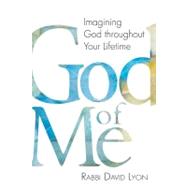God of Me by Lyon, David, 9781580234528