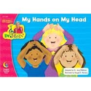 My Hands On My Head by Feldman, Jean (ADP); Herrera, Raquel E., 9781591984528