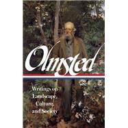 Frederick Law Olmsted by Beveridge, Charles E., 9781598534528