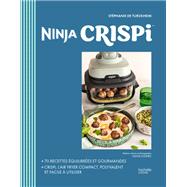 Ninja Crispi by St�phanie De Turckheim, 9782017364528