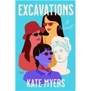 Excavations by Kate Myers, 9780063304529