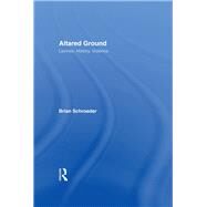 Altared Ground: Levinas, History, Violence by Schroeder,Brian, 9780415914529
