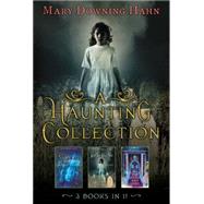 A Haunting Collection by Hahn, Mary Downing, 9780544854529