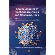 Immune Effects of Biopharmaceuticals and Nanomedicines by Bawa; Raj, 9789814774529