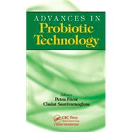 Advances in Probiotic Technology by Foerst; Petra, 9781498734530