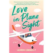 Love in Plane Sight by Lauren Connolly, 9798217164530