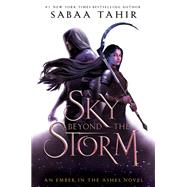 A Sky Beyond the Storm by Tahir, Sabaa, 9780448494531