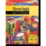 Effective English for Colleges by Hulbert, Jack E.; Goulet Miller, Michele, 9780538724531