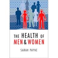 The Health of Men And Women by Payne, Sarah, 9780745634531