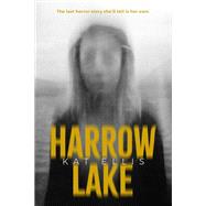 Harrow Lake by Ellis, Kat, 9781984814531