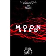 Moonseed by Baxter, Stephen, 9780008134532