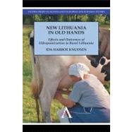 New Lithuania in Old Hands by Knudsen, Ida Harboe, 9780857284532
